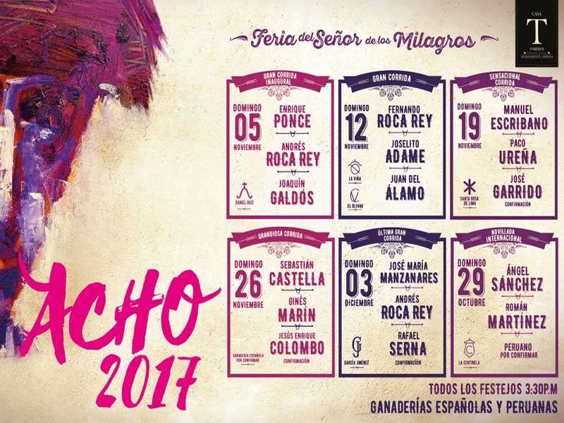 Acho 2017 - Feria Taurina del Señor de los Milagros, bullfight festival in Lima