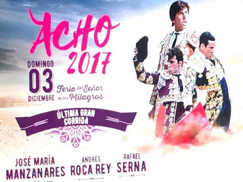 Acho 2017 - Feria Taurina del Señor de los Milagros, bullfight festival in Lima