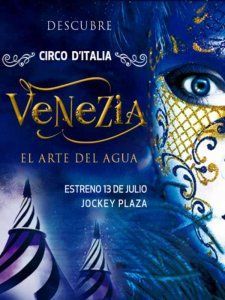 The Circo d&#039;Italia presents Venezia - The Art of Water in Lima