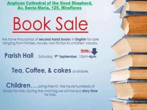 The Good Shepherd Church in Miraflores, Lima is ince again home to the large English books sale